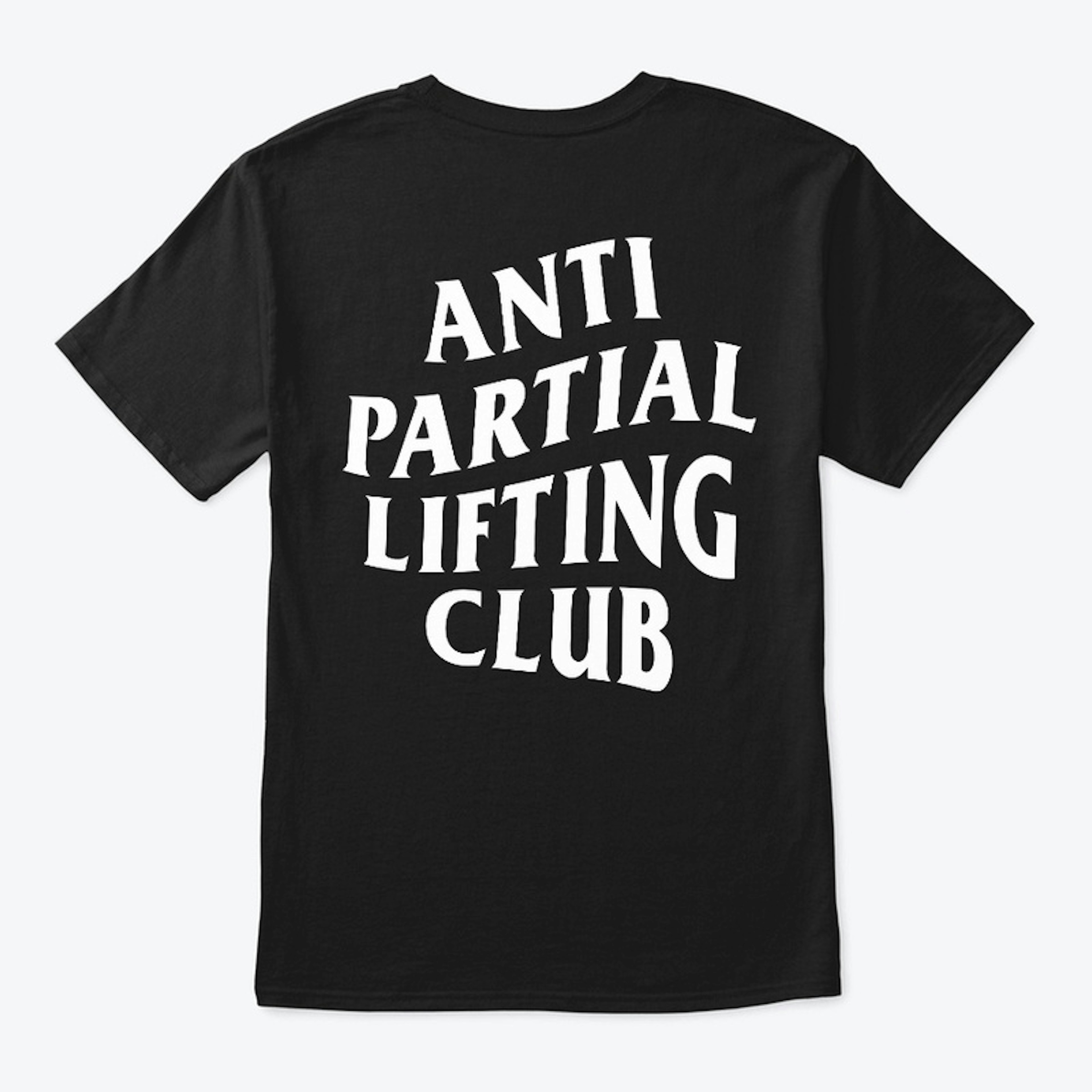 Anti Partial Lifting Club